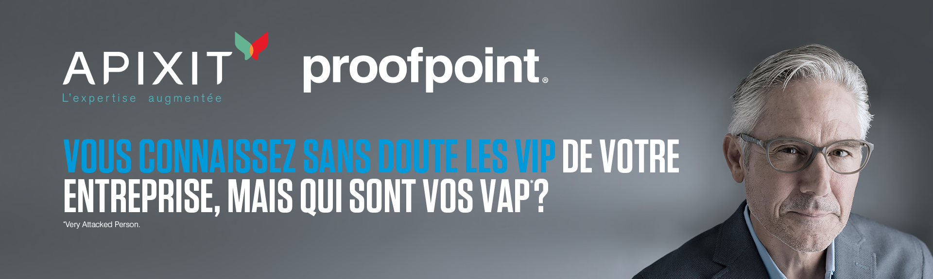 vnement APIXIT & Proofpoint | APIXIT vnement APIXIT & Proofpoint | APIXIT